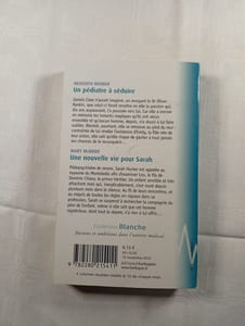 Un pédiatre à séduire / Une nouvelle vie pour Sarah