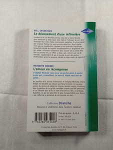 Le dévouement d'une infirmière / L'amour en récompense