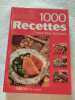 1000 Recettes pour tous les jours. 