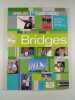 Bridges. Sylvie Persec Fran&ccedil;ois Guary Marie Fort-Couderc Ga&euml;l Manescau Serge Tripodi Patricia Vrinat-Hindle