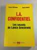L.A. confidentiel : Les secrets de Lance Armstrong. David Walsh Pierre Ballester
