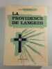 La Providence de Langres. MARCELLE DALLONI