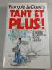 Tant et plus. Antoine Glaser Et Stephen Smith