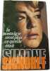 La nostalgie n'est plus ce qu'elle &eacute;tait. Simone Signoret