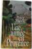 Une ann&eacute;e en Provence. PETER MAYLE