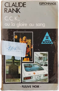 C.C.K. ou la gloire au sang