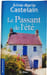 Le Passant de l'&eacute;t&eacute;. Anne-Marie Castelain