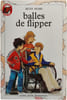 balles de flipper. Betsy Byars