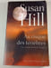 Au risque des t&eacute;n&egrave;bres. Susan Hill