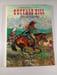 Buffalo Bill le roi des &eacute;claireurs. George Fronval Jean Giraud et Jean Marcellin