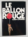 Le Ballon Rouge. Albert Lamorisse