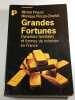 Grandes Fortunes. Michel Pin&ccedil;on Monique Pin&ccedil;on-Charlot