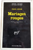 Mariages rouges. PAUL BUCK