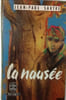 La naus&eacute;e. JEAN-PAUL SARTRE