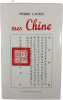 Mes Chine. PIERRE LAURIN