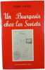 Un Bourgeois chez les Soviets. PIERRE LAURIN