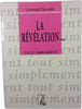 La R&eacute;v&eacute;lation...Tout simplement. Christoph Theobald