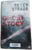Ghost Story. Straub Peter  Straschitz Frank
