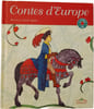 Contes d'Europe. Isabelle Anglade