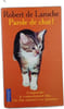 Parole de chat. Robert De Laroche