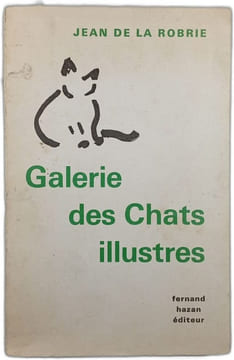 Galerie des Chats illustres. JEAN DE LA ROBRIE