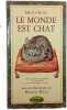 Le monde est chat. Melita Kunz