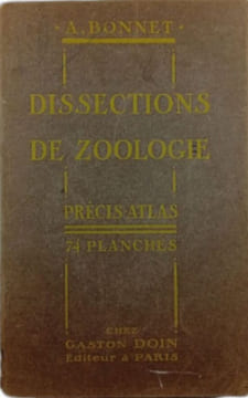 Dissections de zoologie. A. Bonnet