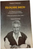 Fran&ccedil;oise Dolto. Yannick Fran&ccedil;ois