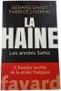 La Haine. G&eacute;rard Davet  Fabrice Lhomme