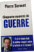 Cinquante nuances de GUERRE. Pierre Servent