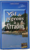 Vol de pigeons &agrave; Arradon. Gis&egrave;le GUILLO