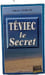 Teviec le Secret. Simone Ansquer