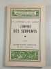 L'Empire des serpents. F.-G. Carnochan et H.-C. Adamson