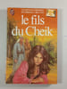 Le fils du Cheik. E.M. Hull