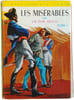 Les Mis&eacute;rables. Victor Hugo