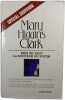 Rien ne vaut la douceur du foyer. Mary Higgins Clark
