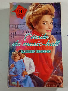L'étoile du music-hall : Collection : Harlequin les historiques n° 106