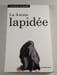 La femme lapid&eacute;e. FREIDOUNE SAHEBJAM
