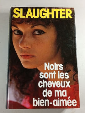 Noirs sont les cheveux de ma bien-aimée. Slaughter