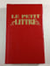 Le Petit Litte. &Eacute;mile Littr&eacute;