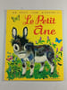 Le Petit &Acirc;ne. 