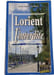 Lorient l'interdite. Anne-Soizic LOIRAT