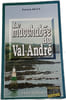 Le macchab&eacute;e du Val-Andr&eacute;. Patrick BENT