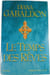Le Temps des R&ecirc;ves. Diana Gabaldon