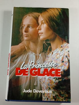 La Princesse de Glace. Jude Deveraux