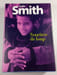 Sourirs de loup. Zadie Smith