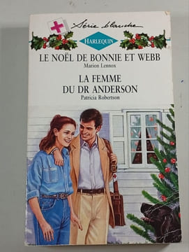 Le Noël de Bonnie et Webb (Harlequin). Lennox Marion Robertson Patricia