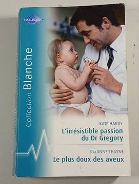 L'irrésistible passion du Dr Gregory. Kate Hardy