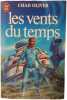 Les vents du temps. Chad Oliver