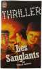 Les Sanglants. William Goldman